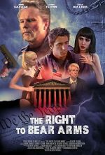 Watch The Right to Bear Arms Putlocker