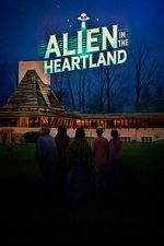 Watch Alien in the Heartland Putlocker