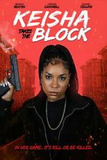 Watch Keisha Takes the Block Putlocker