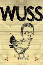Watch Wuss Putlocker