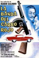 Watch La Banda del Carro Rojo Putlocker