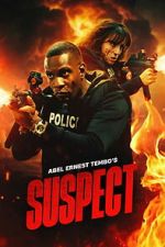 Watch Abel Ernest Tembo\'s Suspect Putlocker