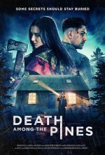 Watch Death Among the Pines Putlocker