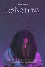 Watch Losing Luna Putlocker