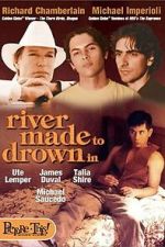 Watch River Made to Drown In Putlocker