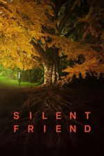 Watch Silent Friend Putlocker