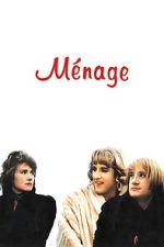 Watch M�nage Putlocker