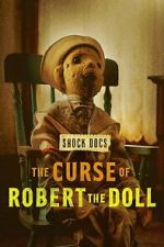 Watch The Curse of Robert the Doll Putlocker