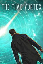 Watch The Time Vortex Putlocker