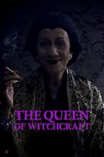 Watch The Queen of Witchcraft Putlocker
