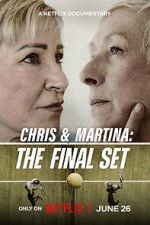 Watch Chris & Martina: The Final Set Putlocker