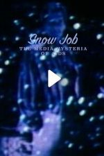 Watch Snow Job: The Media Hysteria of AIDS Putlocker