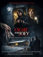 Watch A Scarf for Joey Putlocker