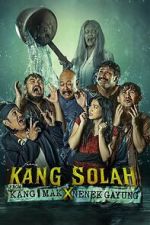 Watch Kang Solah from Kang Mak x Nenek Gayung Putlocker