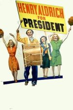 Watch Henry Aldrich for President Putlocker