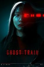 Watch Ghost Train Putlocker