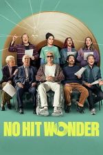Watch No Hit Wonder Putlocker