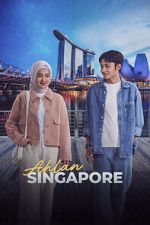 Watch Ahlan Singapore Putlocker