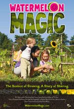 Watch Watermelon Magic (Short 2014) Putlocker
