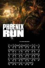 Watch Phoenix Run: Home Putlocker