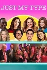 Watch Just My Type Putlocker