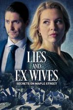 Watch Lies and Ex Wives: Secrets on Maple Street Putlocker