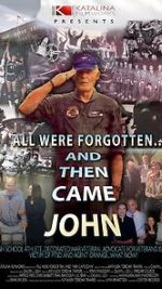 Watch All Were Forgotten... And Then Came John Putlocker