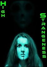 Watch High Strangeness Putlocker