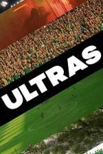 Watch Ultras Putlocker