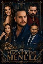 Watch The Magnificent Mendez Putlocker