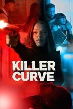 Watch Killer Curve Putlocker