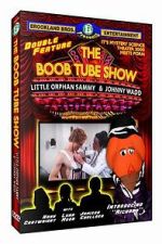 Watch The Boob Tube Show Putlocker