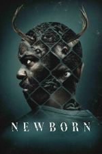 Watch Newborn Putlocker