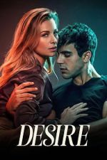 Watch Desire Putlocker