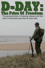 Watch D-Day: The Price Of Freedom Putlocker