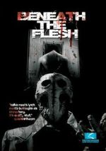 Watch Beneath the Flesh Putlocker