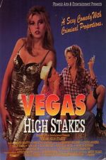 Watch Vegas High Stakes Putlocker