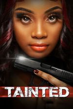 Watch Tainted Putlocker