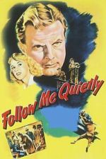 Watch Follow Me Quietly Putlocker