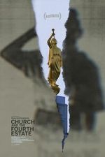 Watch Church and the Fourth Estate Putlocker