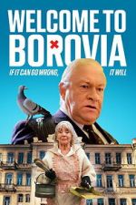 Watch Welcome to Borovia Putlocker