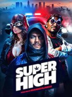 Watch Super High Putlocker
