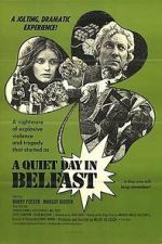 Watch A Quiet Day in Belfast Putlocker
