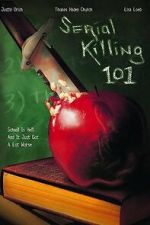 Watch Serial Killing 101 Putlocker