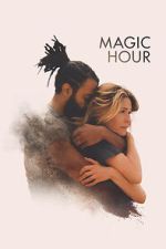 Watch Magic Hour Putlocker