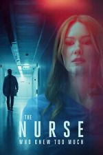 Watch The Nurse Who Knew Too Much Putlocker