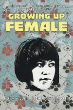 Watch Growing Up Female Putlocker