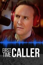 Watch First Time Caller Putlocker