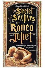 Watch The Secret Sex Lives of Romeo and Juliet Putlocker