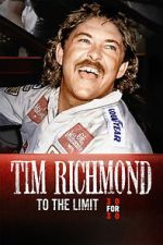 Watch Tim Richmond: To the Limit Putlocker